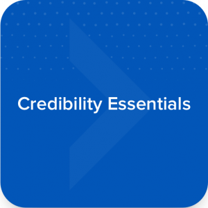 Credibility Essentials